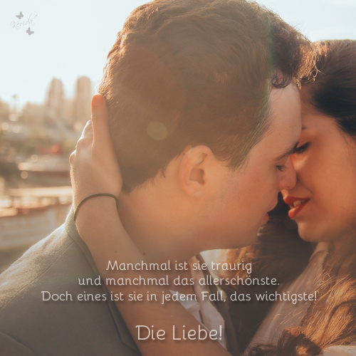 >Die Liebe ...